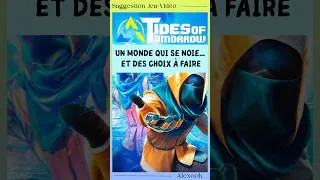 Miniature : TIDES OF TOMORROW - Un monde qui se noie... et des choix à faire