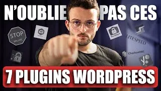 Miniature : 7 plugins WordPress indispensables (Sécurité, performances, marketing)