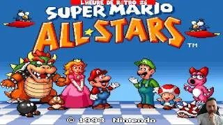 Miniature : L'heure du rétro sur Super Mario All Stars Snes (FR) / #6