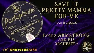 Miniature : LOUIS ARMSTRONG – SAVE IT PRETTY MAMMA FOR ME (1928) | Parlophone R 558 | 78 rpm restoration