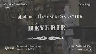 Miniature : Rèverie – Camille Saint-Saëns (1852)