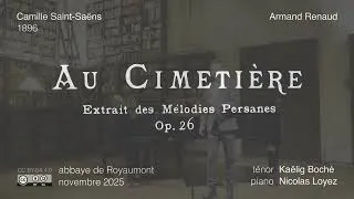 Miniature : Au cimetière – Camille Saint-Saëns (1896)