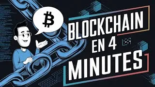 Miniature : Comprendre la Blockchain en 4 minutes