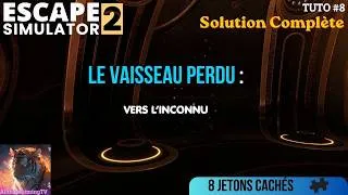 Miniature : Escape Simulator 2 – Le Vaisseau Perdu : Vers l’inconnu 🚀 Solution complète (Walkthrough)