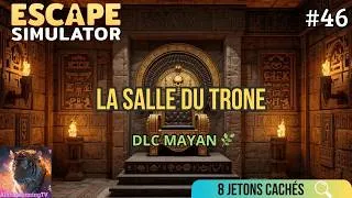 Miniature : Escape Simulator – DLC Mayan : La Salle du Trône 🗿 Solution complète (Walkthrough)