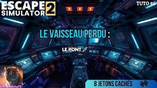 Miniature : Escape Simulator 2 – Le Vaisseau Perdu : Le Pont 🚀 Solution complète (Walkthrough)