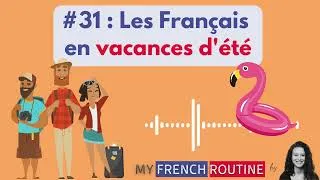 Miniature : Les Français en vacances d’été