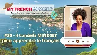 Miniature : 4 conseils MINDSET pour apprendre le francais