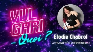 Miniature : [Rediffusion] Vulgari-quoi ❔ #6 ft. Elodie Chabrol
