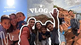 Miniature : VLOG VACANCES EN FAMILLE AUX ÉTATS-UNIS - Découvrez Sédona avec nous !