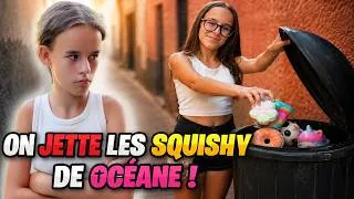 Miniature : ON JETTE les SQUISHY de OCÉANE à la POUBELLE !!! ELLE est FURIEUSE 😂