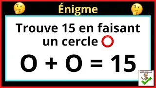 Miniature : 🤔 Trouve 15 en faisant un cercle ⭕️