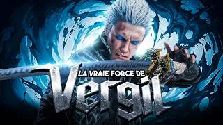 Miniature : La VRAIE FORCE de VERGIL ! (Il est plus fort que DANTE)