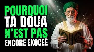 Miniature : Pourquoi ta Doua n'est pas encore exaucée (La vérité rassurante)