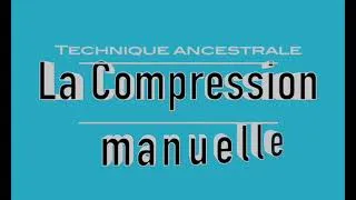 Miniature : Compression manuelle - Technique ancestrale pour assurer la production lactée et la prise du poids.