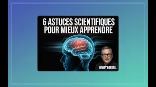 Miniature : Les 6 Meilleures Techniques Pour Apprendre Efficacement