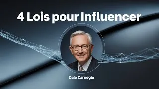 Miniature : 4 Clés de Dale Carnegie pour Influencer et Gagner la Confiance (Sans Manipuler