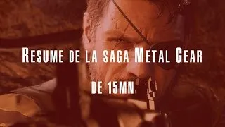 Miniature : Résumé de la saga Metal Gear Solid en 15 minutes (FR)