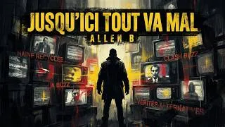 Miniature : Jusqu'ici tout va mal — by AllenB   [Rock alternatif / Chanson engagée française]