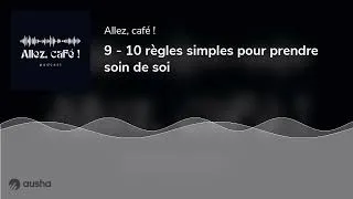 Miniature : 9 - 10 règles simples pour prendre soin de soi