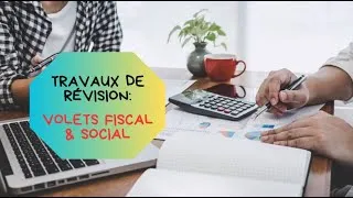 Miniature : TRAVAUX DE RÉVISION DE FIN D'EXERCICE:  VOLETS FISCAL & SOCIAL