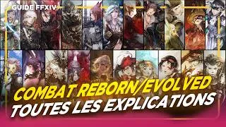 Miniature : COMBAT REBORN / EVOLVED : On vous EXPLIQUE TOUT ! | Guide FFXIV