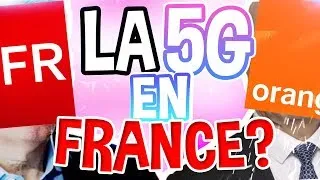 Miniature : L'ARRIVÉE DE LA 5G EN FRANCE !