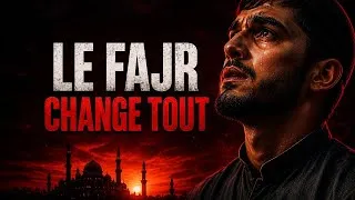Miniature : LE FAJR PEUT SAUVER TON ÂME