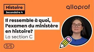 Miniature : Il ressemble à quoi, l’examen du ministère en histoire? - La section C | Histoire | Alloprof