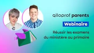 Miniature : Webinaire | Réussir les examens du ministère au primaire