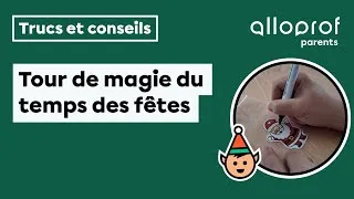 Miniature : Tour de magie du temps des fêtes | Alloprof