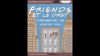 Miniature : Conférence Friends et le Droit