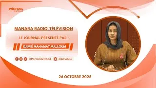 Miniature : 🌍 26 Octobre 2025 - Le Journal de 19h du Journal de la Chaîne MRTV/Tchad