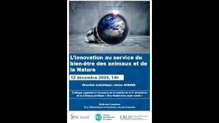 Miniature : Colloque "L'innovation au service du bien-être des animaux et de la Nature"