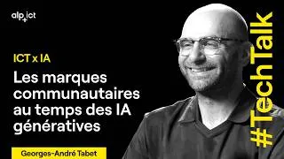 Miniature : Les marques communautaires au temps des IA génératives | Georges-André Tabet