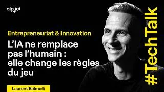 Miniature : Entrepreneuriat & innovation: l'IA ne remplace pas l'humain | Laurent Balmelli, Citrix