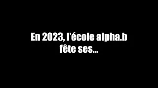 Miniature : alpha.b fête ses ... 30 ans !