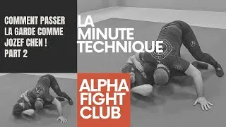 Miniature : Alpha Fight Club : Comment passer la garde comme Jozef Chen ! Part 2