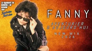 Miniature : [1992] Fanny / Aventurier d'aujourd'hui [New Mix 2026]