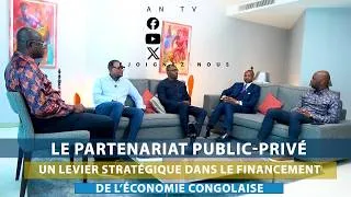 Miniature : CONGO|  Le partenariat public-privé: un levier stratégique dans le financement de l'économie