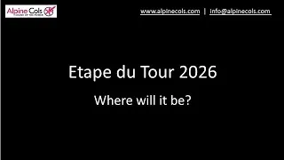 Miniature : Etape du Tour 2026: where will it be?