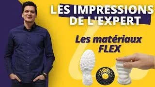 Miniature : Les capsules de l'expert :  les matériaux FLEX