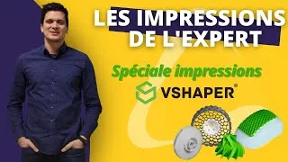 Miniature : Les impressions de l'expert : impressions réalisées sur l'imprimante industrielle VShaper 500 Pro