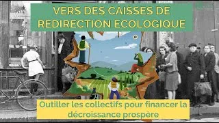 Miniature : Vers des Caisses de Redirection Ecologique - Outiller les collectifs pour la décroissance prospère