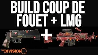 Miniature : THE DIVISION 2 ► BUILD COUP DE FOUET + LMG