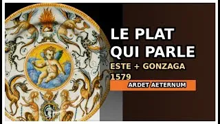 Miniature : Le plat qui brûle depuis 446 ans, ARDET AETERNUM, Este et Gonzaga, 1579