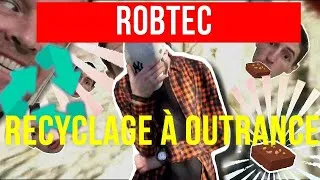 Miniature : ROBTEC - RECYCLAGE À OUTRANCE !♻️ (Analyse)