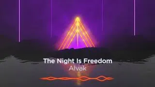 Miniature : The Night Is Freedom - Alvak