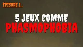 Miniature : 5 JEUX comme PHASMOPHOBIA à tester avec tes potes ! 👻😱 (Épisode 1)