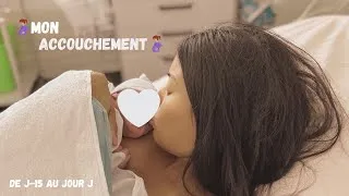 Miniature : MON RECIT ACCOUCHEMENT DE J-15 AU JOUR J 😍